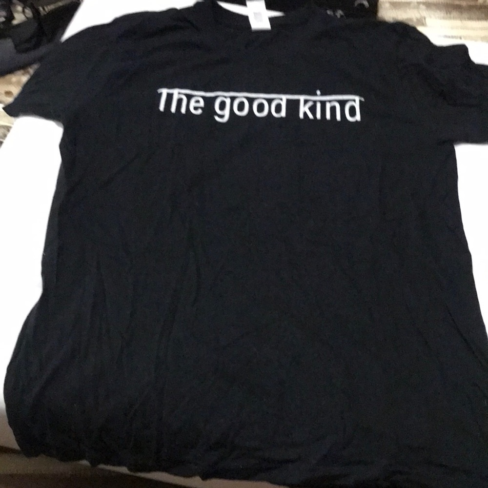 The good kind t shirt
